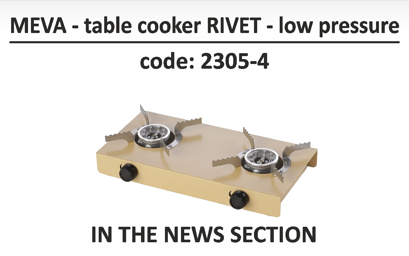 2305-4 - MEVA - table cooker Rivet - low pressure